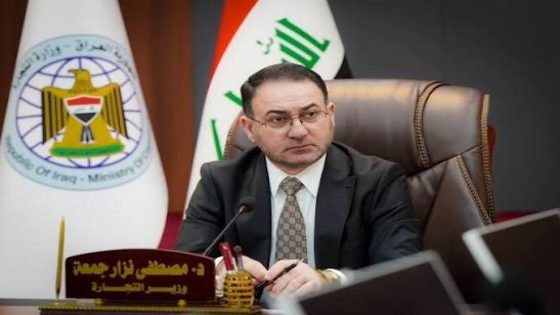 وزير التجارة: الاستيرادات بلغت 93 مليار دولار والمنتجات العراقية وصلت إلى الأسواق الأوروبية